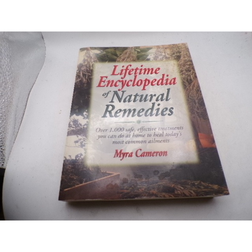 Lifetime Encyclopedia of Natural Remedies Myra Cameron 1993 Paperback ISBN 0135